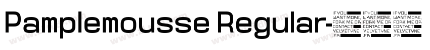 Pamplemousse Regular字体转换